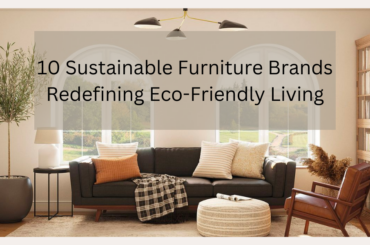 Best Sustainable Furniture Brands