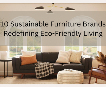 Best Sustainable Furniture Brands