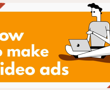 Tips To Create Video Ads