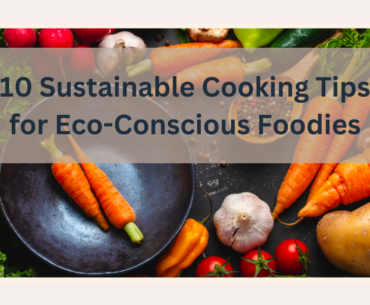 sustainable cooking tips