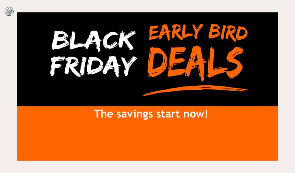 trends for Black Friday 2023: early bird deals